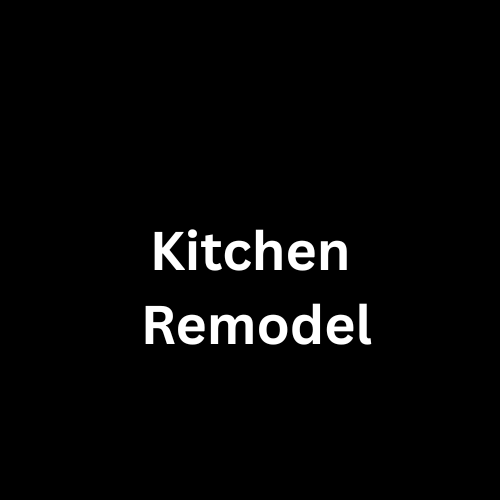 Kitchen Remodels